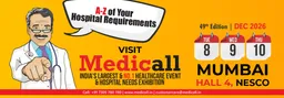 Medicall Mumbai - India's Largest Hospital Equipment Expo - 49th Edition